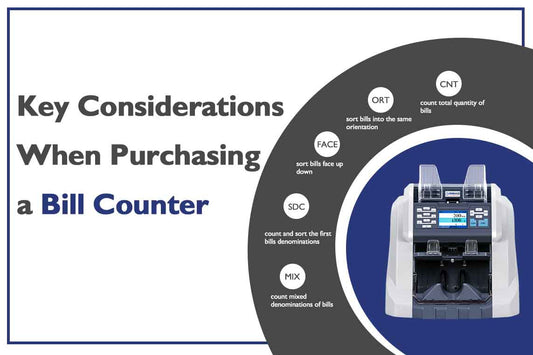 Key Considerations When Purchasing a Bill Counter